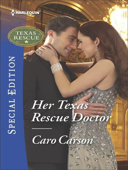 Title details for Her Texas Rescue Doctor by Caro Carson - Wait list